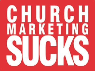 CHURCH MARKETING SUCKS
